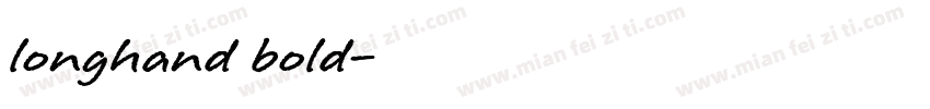 longhand bold字体转换